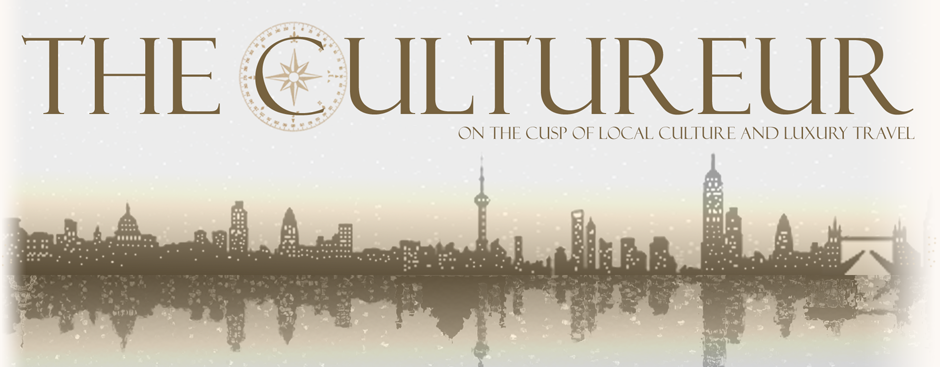 The Cultureur | A Luxury Travel and Culture Blog