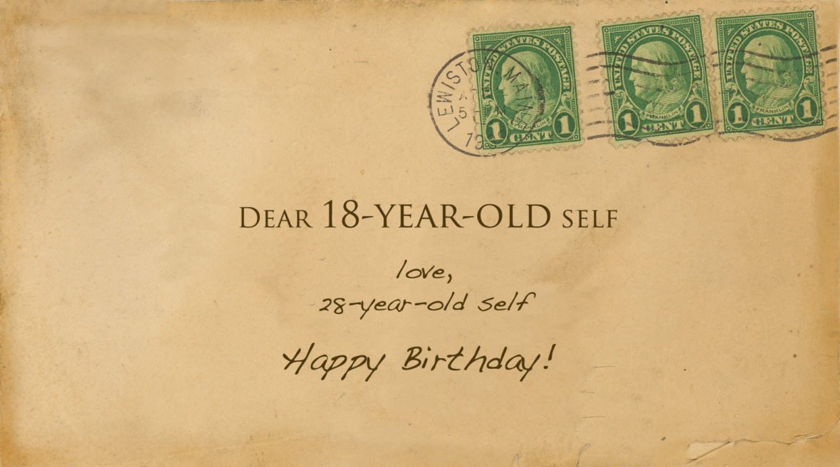 letter to my 18 year old self