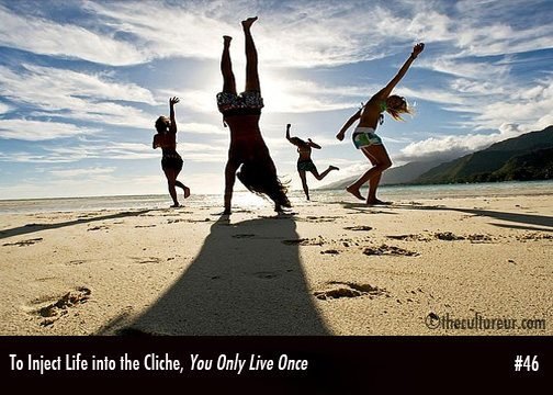YOLO reasons to travel #46