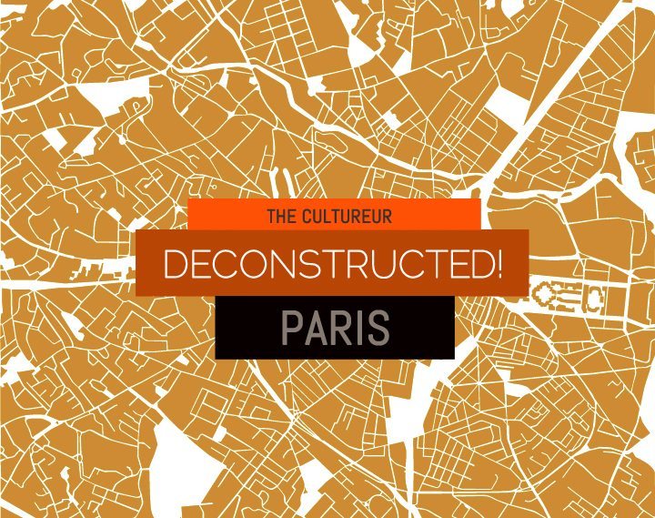 Deconstructed! A Guide to the 3rd Arrondissement in Paris