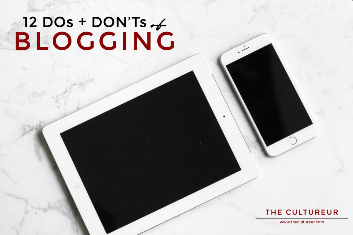 Beyond the Words: 12 DOs and DON’Ts of Blogging + The Cultureur’s 1st Anniversary!